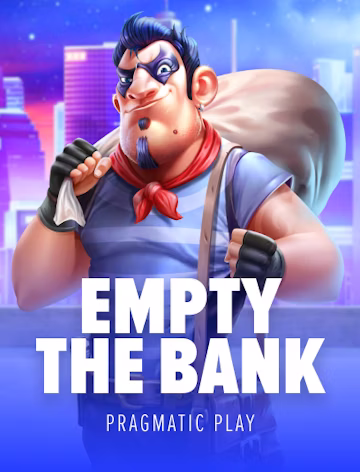 EMPTY THE BANK